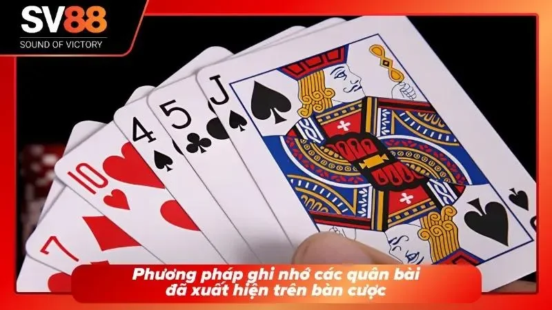 Các quân rác đã thải giúp cược thủ dễ dàng tính toán.