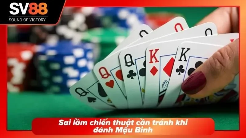 Tránh các sai lầm xếp bài cơ bản để bảo vệ an toàn nguồn vốn