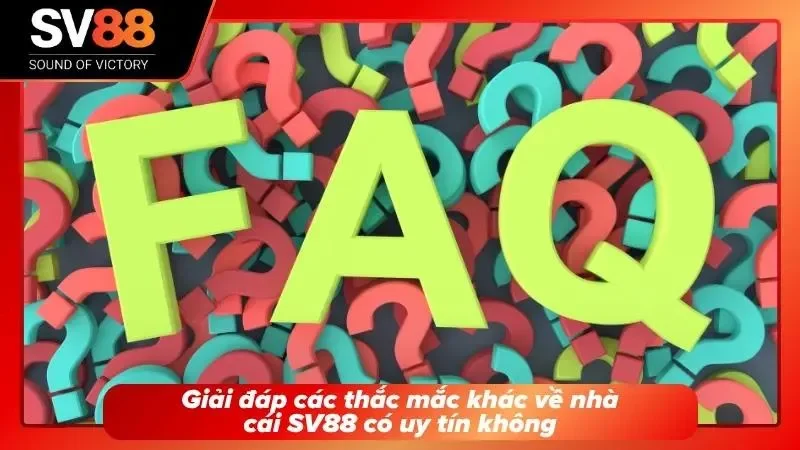 Giải đáp những câu hỏi thường gặp của hội viên về nhà cái uy tín