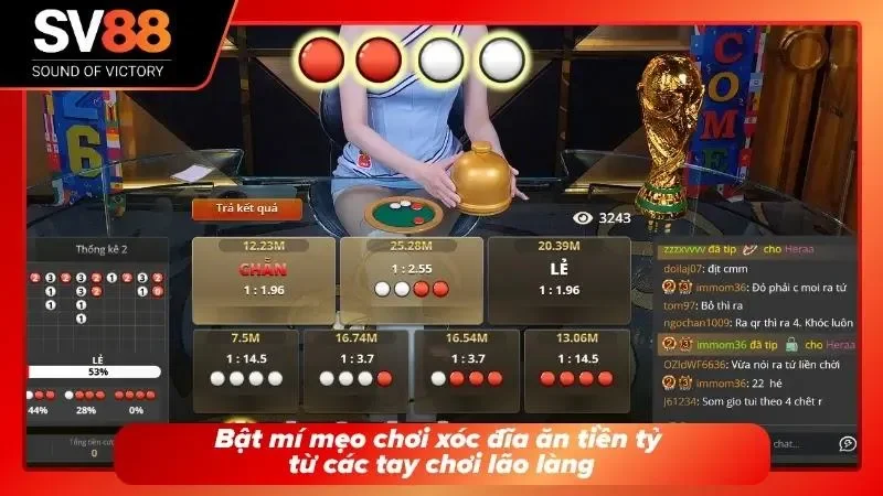 Cách đánh xóc đĩa dễ ăn đậm từ tay chơi lâu năm